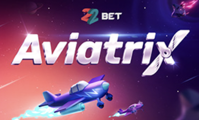Aviatrix - 22bet